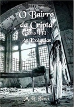 O Bairro da Cripta: tomo III #3