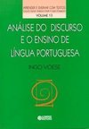 Análise do Discurso e o Ensino de Língua Portuguesa - vol. 13