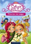 Colégio De Princesas - Uma Princesa Em Campo