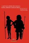 A adaptação literária para crianças e jovens: Robinson Crusoé no Brasil