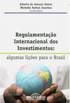 Regulamentação Internacional dos Investimentos