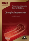 Perguntas e respostas comentadas de cirurgia endovascular