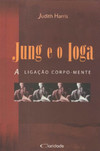 Jung e o ioga: a ligação corpo-mente