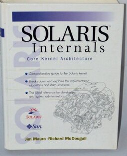 Solaris Internals: Core Kernel Architecture