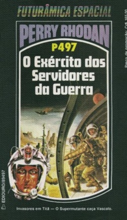 O Exército dos Servidores da Guerra (Perry Rhodan #497)