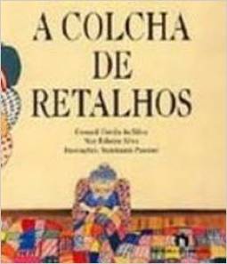 A Colcha de Retalhos