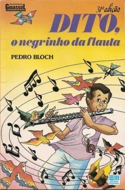 DITO O NEGRINHO DA FLAUTA