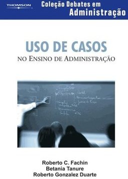 Uso de Casos no Ensino de Administração