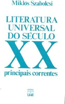 Literatura Universal do Século XX: Principais Correntes