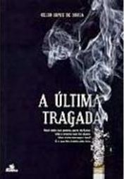A Última Tragada