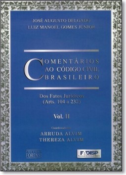 Comentarios Ao Codigo Civil Brasileiro Arts. 104 A 232 - Volume 2