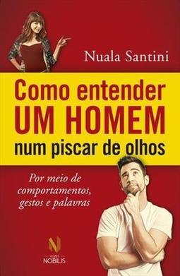 COMO ENTENDER UM HOMEM NUM PISCAR DE...PALAVRAS