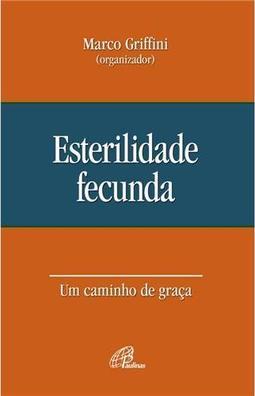 Esterilidade Fecunda