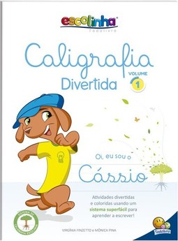 Escolinha caligrafia divertida III: Volume 1