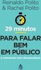 29 Minutos Para Falar Bem Em Público
