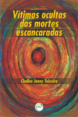 Vítimas ocultas das mortes escancaradas