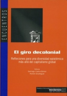 El Giro Decolonial (Encuentros)