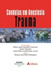 Condutas em anestesia: trauma