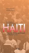 Educação e transformação social no/do Haiti: à luz (da pedagogia braçal) de Frantz Fanon