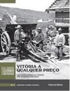 Coleção Folha: As Grandes Guerras - Vitória a qualquer preço (Folha #03)