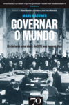 Governar o mundo: História de uma ideia: de 1815 aos nossos dias