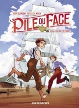 Pile ou Face cavale au bout du monde (Pile ou Face #1)