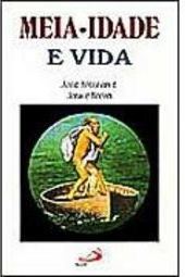 Meia Idade e Vida