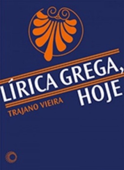 Lírica Grega, Hoje (signos #57)
