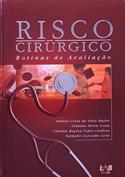 Risco Cirúrgico: Rotinas de Avaliação