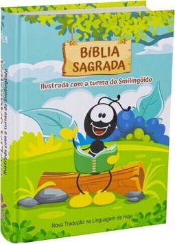Bíblia Sagrada ilustrada com a turma do Smilingüido