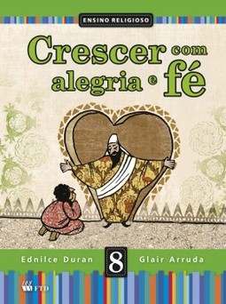 Crescer com alegria e fé - 8º ano
