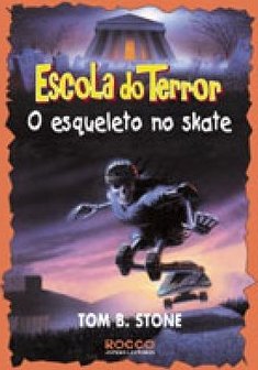 Escola do Terror: o Esqueleto no Skate