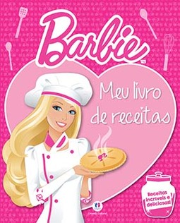 Barbie: meu livro de receitas