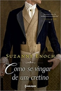 Como Se Vingar de Um Cretino (Lessons in Love #1)