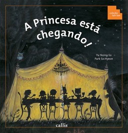A princesa está chegando!