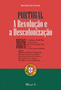 Portugal - A revolução e a descolonização
