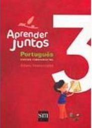 Aprender Juntos: Português 3 - Ensino Fundamental