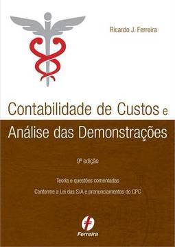 CONTABILIDADE DE CUSTOS E ANALISE DAS DEMONSTRAÇOES