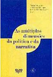 As Múltiplas Dimensões da Política e da Narrativa