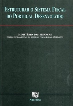 Estruturar o sistema fiscal do Portugal desenvolvido
