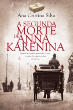 a segunda morte de anna karenina