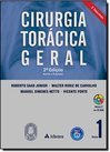 CIRURGIA TORACICA GERAL 2 VOLUMES