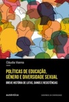 Políticas de educação, gênero e diversidade sexual (Cadernos da Diversidade)