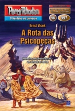 A Rota das Psicopeças (Perry Rhodan #997)