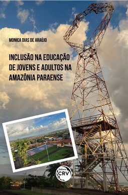 Inclusão na educação de jovens e adultos na Amazônia Paraense