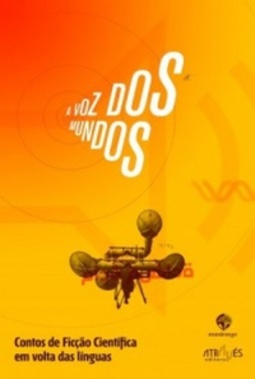 A Voz dos Mundos (Através das Letras, 22, #1)