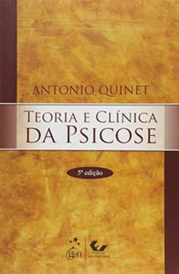 Teoria e clínica da psicose