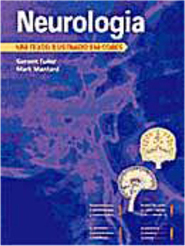 Neurologia: um Texto Ilustrado em Cores