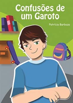 Confusões de um garoto