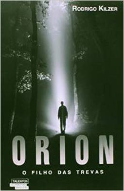 Orion: o Filho das Trevas